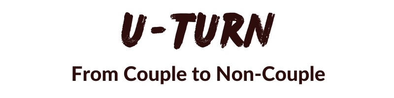 U-Turn: From Couple to Non-Couple Spell