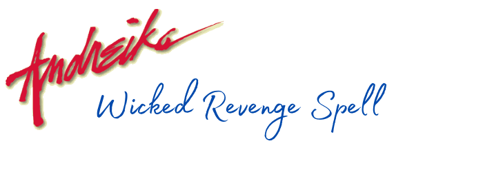 Andreikas Wicked Revenge Spell