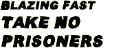Take no Prisoners Spell