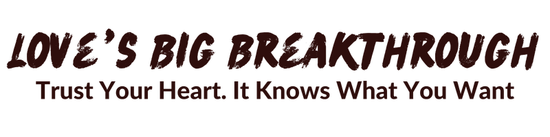 Love's Big Breakthrough Spell