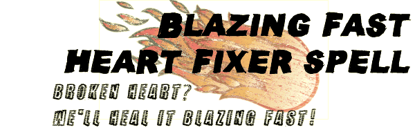 Blazing Fast Heart Fixer Spell