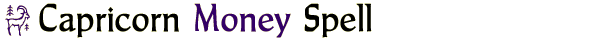 Capricorn Money Spell