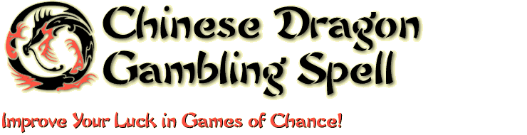 Chinese Dragon Gambling Spell