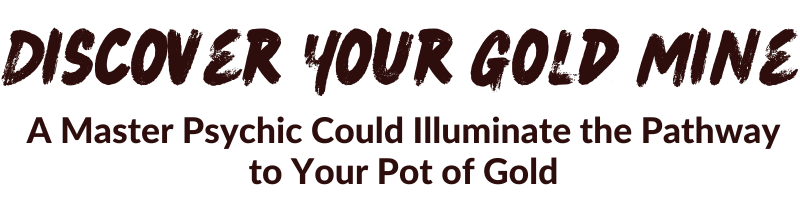 Discover Your Gold Mine Spell