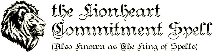 The Lionheart Commitment Spell