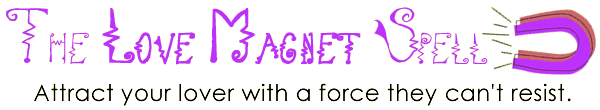 The Love Magnet Spell