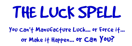 The Luck Spell