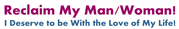 The Reclaim My Man/Woman Spell