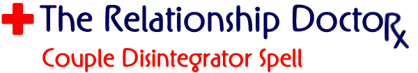 Relationship Doctor Couple Disintegrator Spell