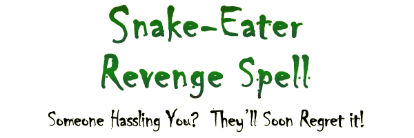 Snake-Eater Revenge Spell