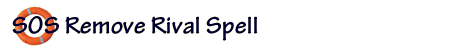 SOS Remove Rival Spell