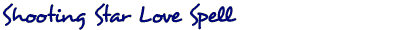 Shooting Star Love Spell