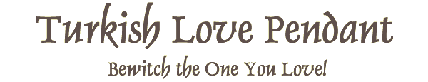 Turkish Love Pendant