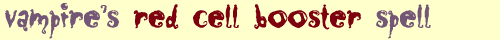 Vampire's Red Cell Booster Spell