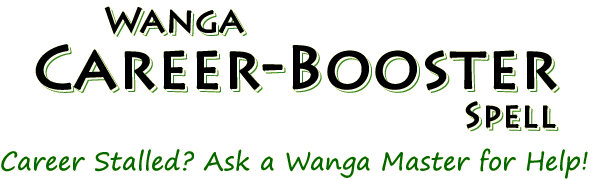 Wanga Career-Booster Spell