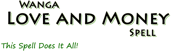 Wanga Love and Money Spell