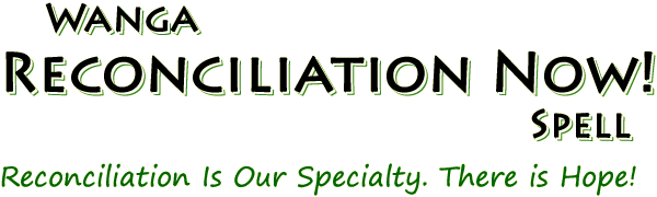 Wanga Reconciliation Now! Spell