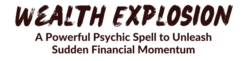 Wealth Explosion Spell