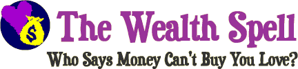 The Wealth Spell