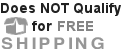 Not Qualify for Free Shipping
