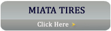 MIATA TIRES