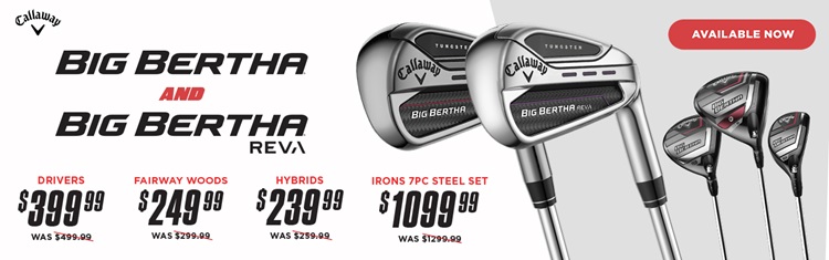 New Big Bertha Price Drop