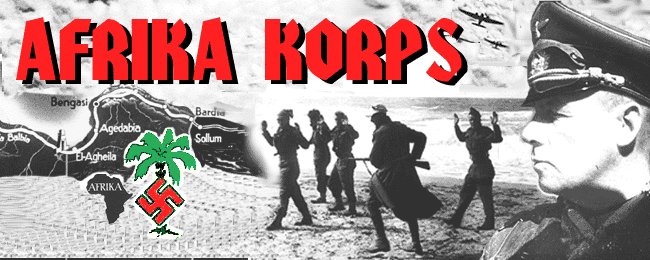 Afrika Korps banner of General Rommel, German troops, and a map of the German invasion into Africa.