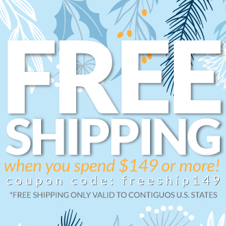 Free Shipping when you spend $149 or more! cc=freeship149