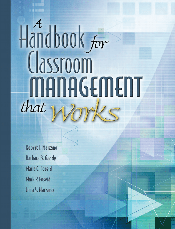 A Handbook for Classroom Management that Works