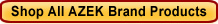 Shop All AZEK� Brand Products