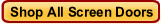 Shop All Screen Doors