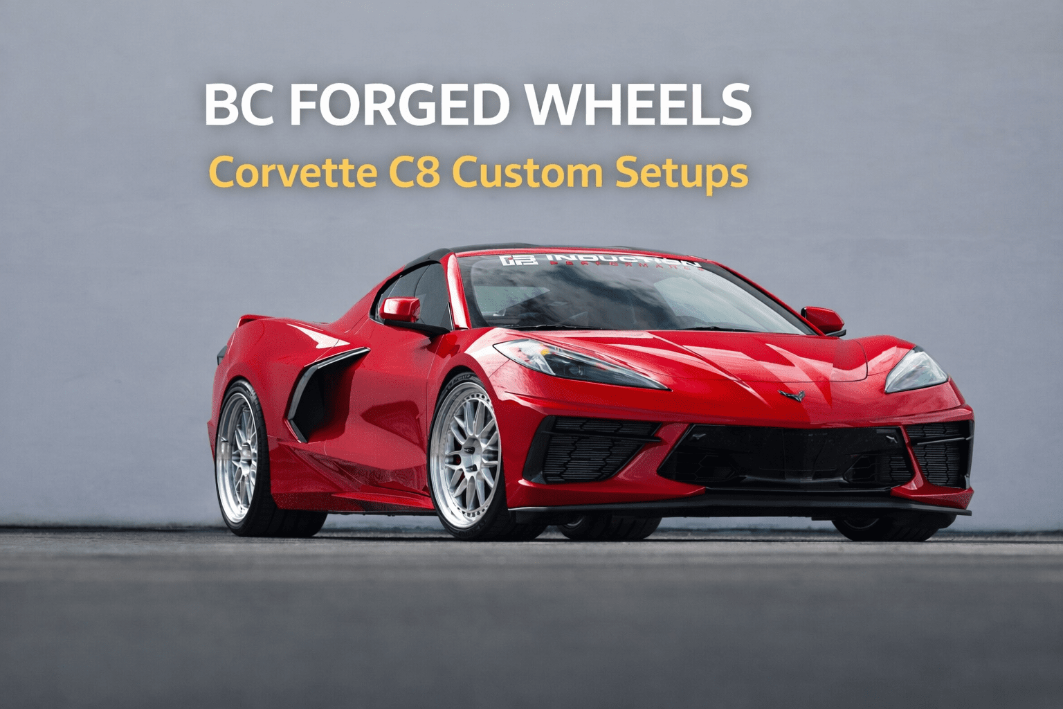 CORVETTE C8 BC FORGED? Call WheelsPerformance
