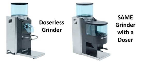 The Same Grinder Shown Doserless, and with a Doser