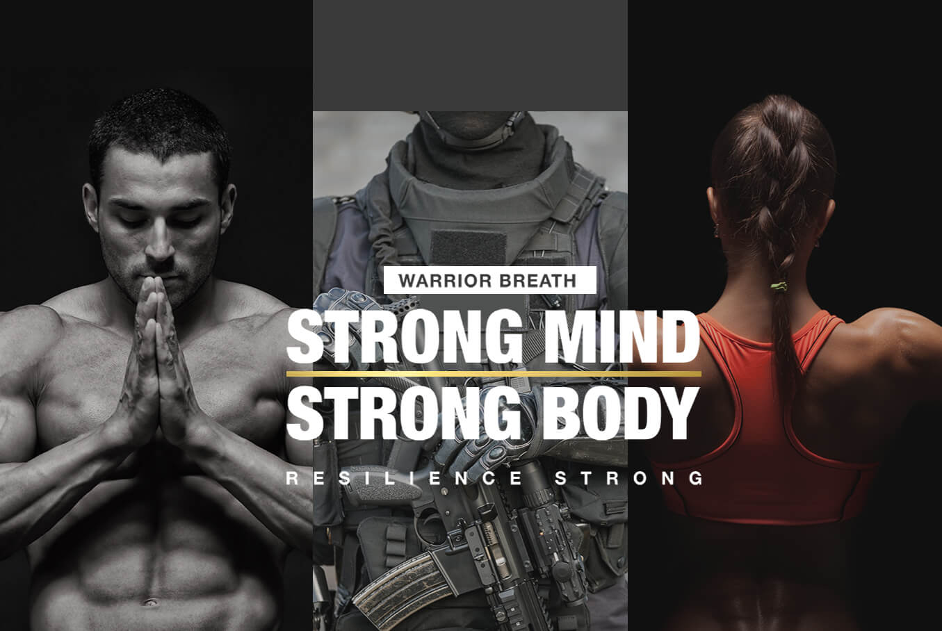 Warrior Breath - Strong Mind / Strong Body - Resilience Strong