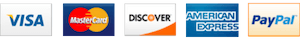 We Accept Visa, MasterCard, Discover, American Express, PayPal