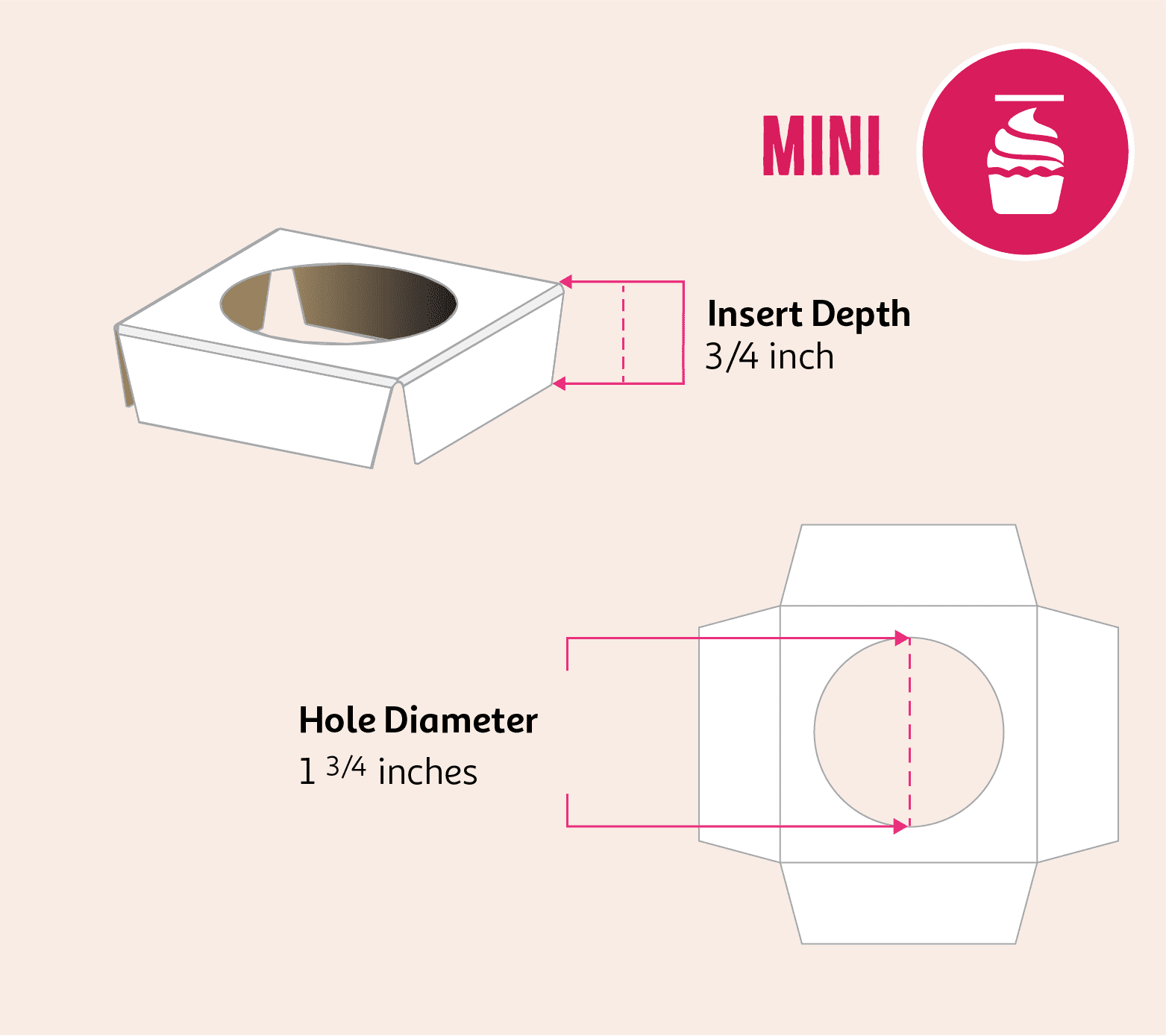 Mini cupcake insert dimensions showing 3/4 inch depth and 1 3/4 inch diameter